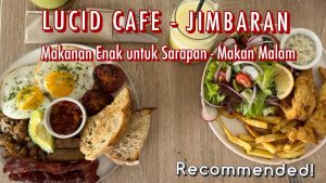Lucid Cafe – Bali